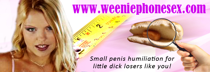 Weenie phone sex